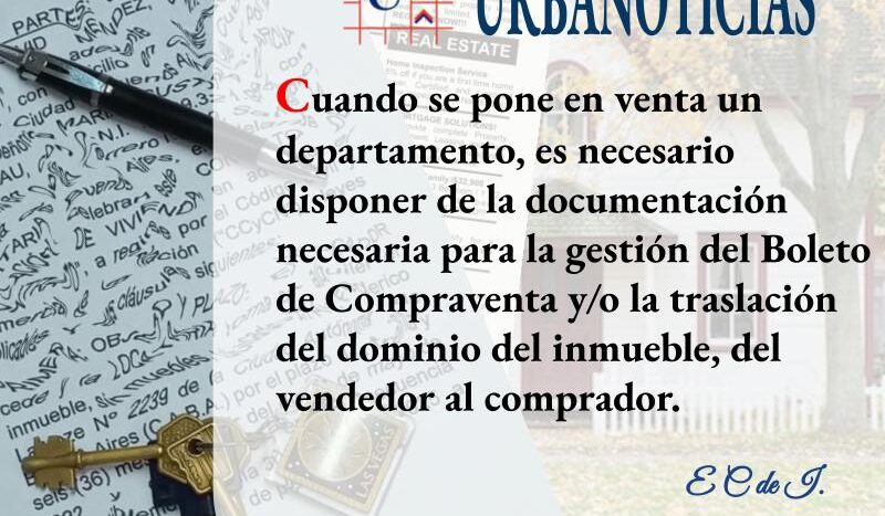 Documentación necesaria para vender un departamento.